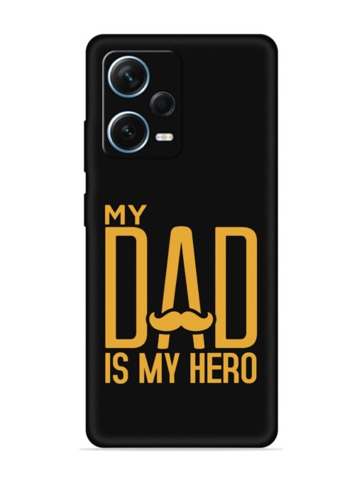 My Dad Is My Hero Embossed Soft Silicone Case for Xiaomi Redmi Note 12 Pro Plus (5G)