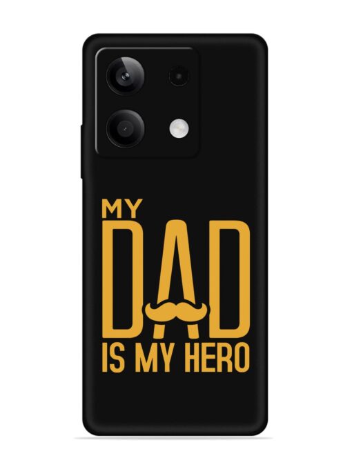 My Dad Is My Hero Embossed Soft Silicone Case for Xiaomi Redmi Note 13 (5G) Zapvi