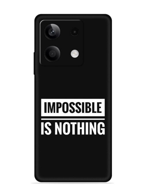 Impossible Is Nothing Embossed Soft Silicone Case for Xiaomi Redmi Note 13 (5G) Zapvi