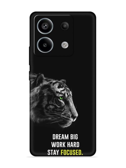 Dream Big Work Hard Embossed Soft Silicone Case for Xiaomi Redmi Note 13 Pro (5G)