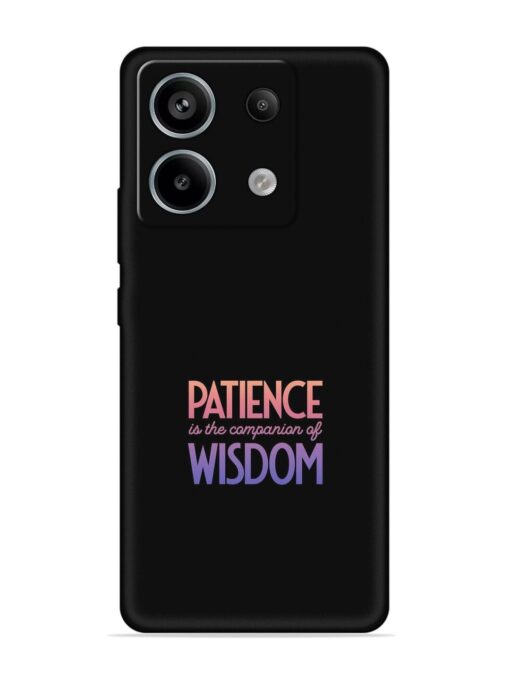 Patience Is The Embossed Soft Silicone Case for Xiaomi Redmi Note 13 Pro (5G) Zapvi