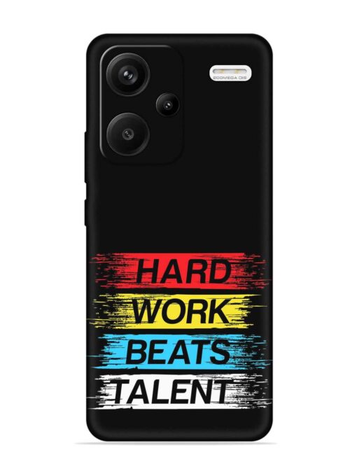 Hard Work Beats Embossed Soft Silicone Case for Xiaomi Redmi Note 13 Pro Plus (5G) Zapvi