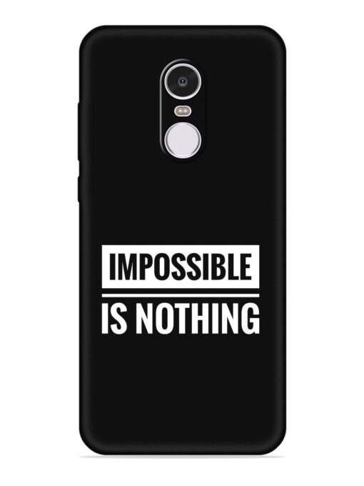 Impossible Is Nothing Embossed Soft Silicone Case for Xiaomi Redmi Note 4 Zapvi