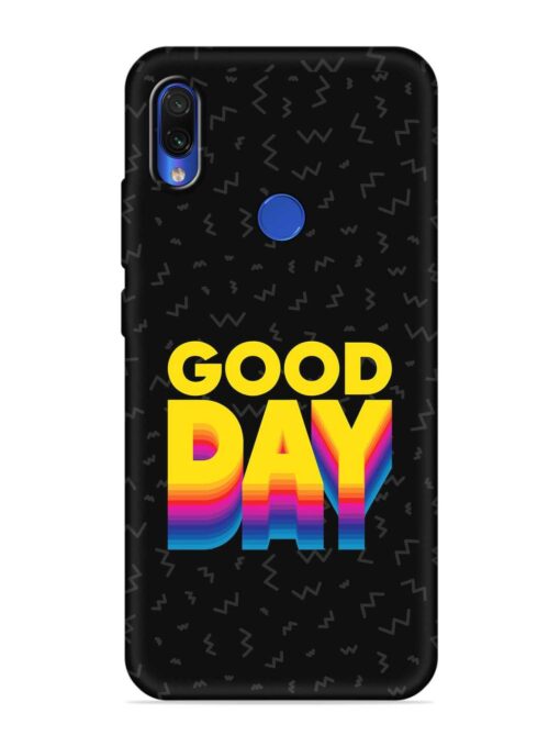 Good Day Embossed Soft Silicone Case for Xiaomi Redmi Note 7 Zapvi