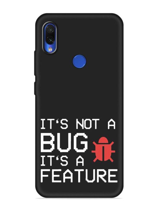 Not Bug Feature Embossed Soft Silicone Case for Xiaomi Redmi Note 7 Zapvi