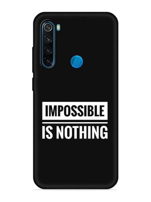 Impossible Is Nothing Embossed Soft Silicone Case for Xiaomi Redmi Note 8 Zapvi