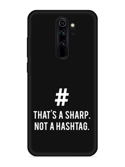 Thats Sharp Not Embossed Soft Silicone Case for Xiaomi Redmi Note 8 Pro