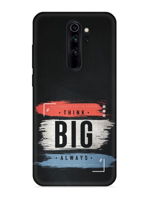 Think Big Always Embossed Soft Silicone Case for Xiaomi Redmi Note 8 Pro