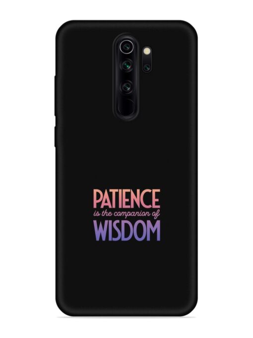 Patience Is The Embossed Soft Silicone Case for Xiaomi Redmi Note 8 Pro Zapvi