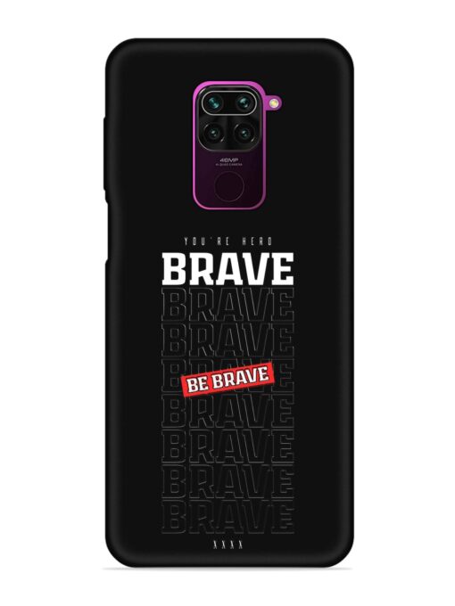 Be Brave Embossed Soft Silicone Case for Xiaomi Redmi Note 9