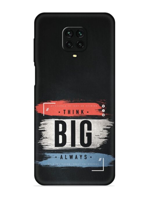 Think Big Always Embossed Soft Silicone Case for Xiaomi Redmi Note 9 Pro