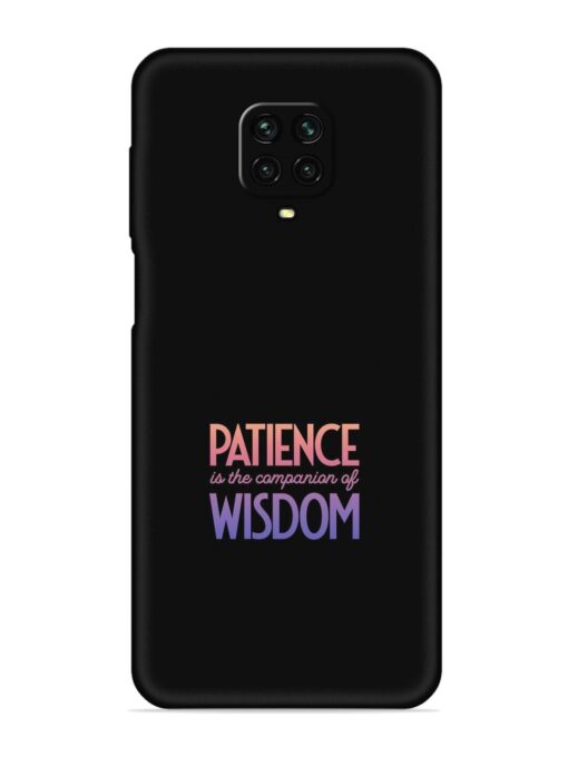 Patience Is The Embossed Soft Silicone Case for Xiaomi Redmi Note 9 Pro