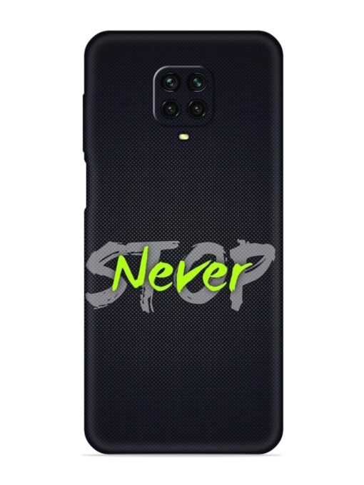 Never Stop Embossed Soft Silicone Case for Xiaomi Redmi Note 9 Pro Max