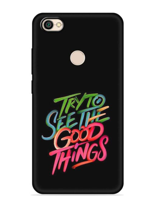 Try To See The Good Things Embossed Soft Silicone Case for Xiaomi Redmi Y1