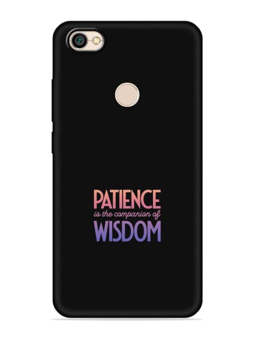 Patience Is The Embossed Soft Silicone Case for Xiaomi Redmi Y1 Zapvi