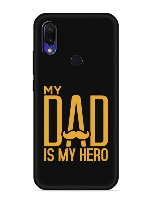 My Dad Is My Hero Embossed Soft Silicone Case for Xiaomi Redmi Y3 Zapvi