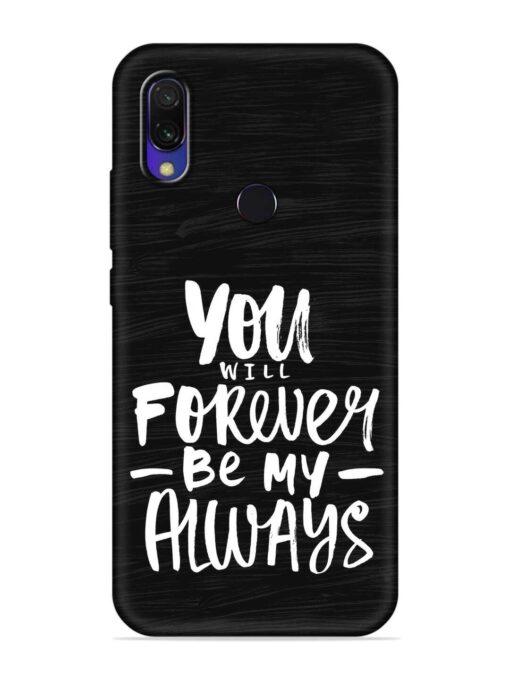 You Will Forever Embossed Soft Silicone Case for Xiaomi Redmi Y3 Zapvi