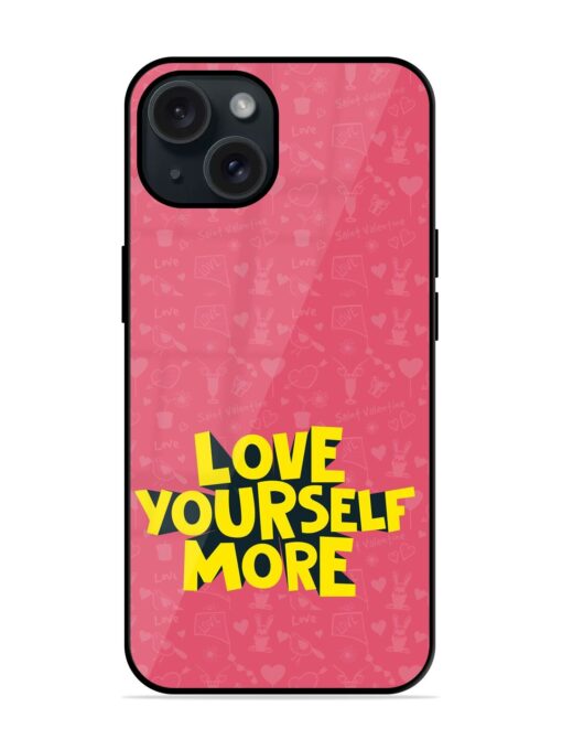 Love Yourself More Glossy Metal TPU Case Zapvi