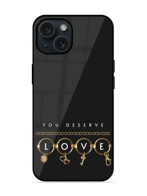 You Deserve Love Glossy Metal TPU Case Zapvi