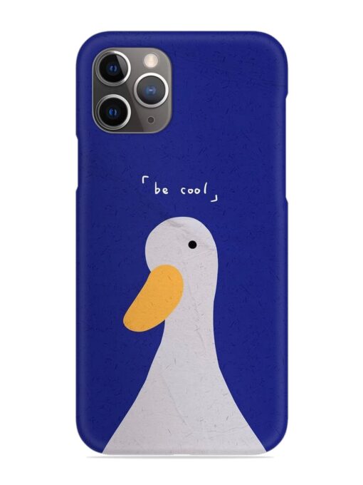 Be Cool Duck Snap Case for Apple Iphone 11 Pro Zapvi