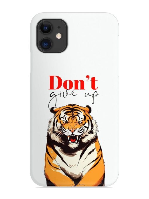 Don'T Give Up Tiger Art Snap Case for Apple Iphone 12 Mini Zapvi