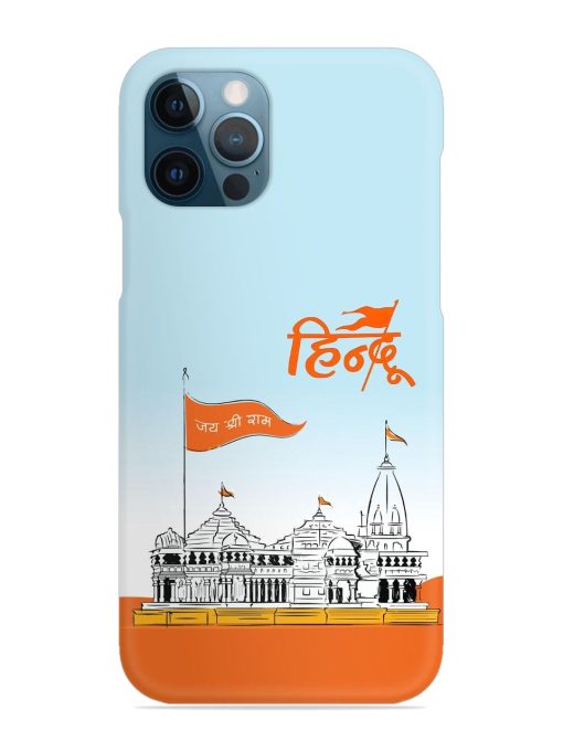 Ram Mandir Hindu Snap Case for Apple Iphone 12 Pro Zapvi