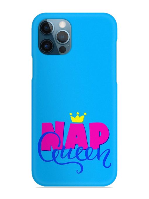 Nap Queen Quote Snap Case for Apple Iphone 12 Pro Zapvi