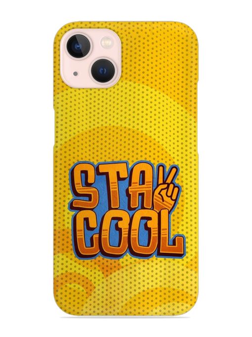 Stay Cool Snap Case for Apple Iphone 13 Zapvi