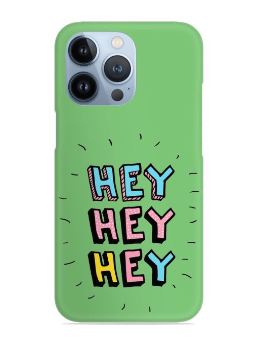 Hey Vector Cartoon Snap Case for Apple Iphone 13 Pro