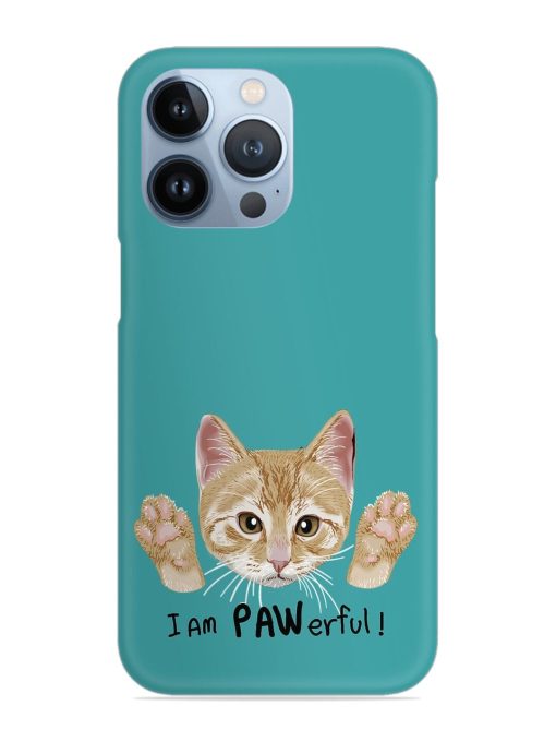 Typography Slogan Cat Snap Case for Apple Iphone 13 Pro