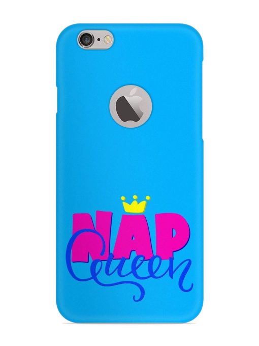 Nap Queen Quote Snap Case for Apple Iphone 6 (Logo Cut) Zapvi