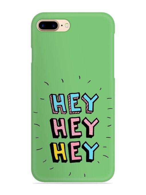 Hey Vector Cartoon Snap Case for Apple Iphone 7 Plus Zapvi