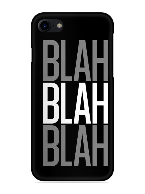 Blah Blah Blah Wallpaper Snap Case for Apple Iphone 8