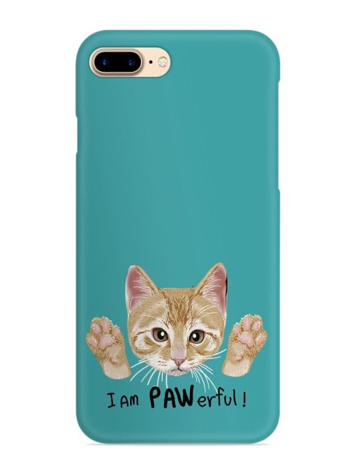 Typography Slogan Cat Snap Case for Apple Iphone 8 Plus Zapvi