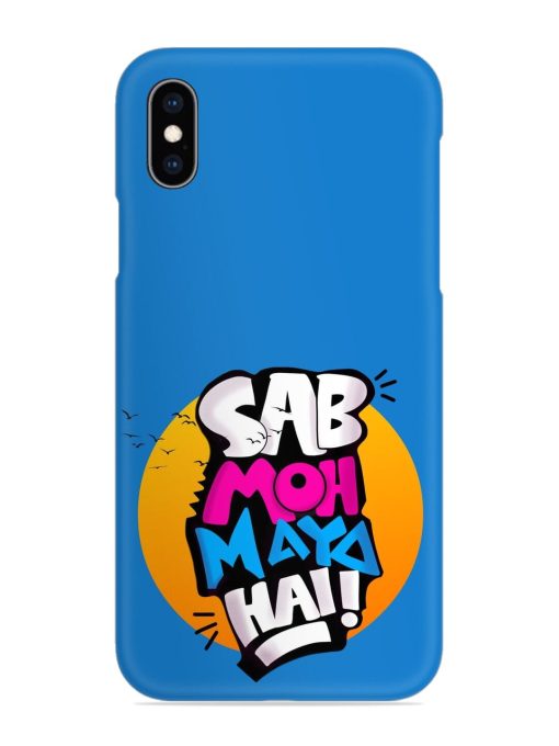 Sab Moh Moya Snap Case for Apple Iphone Xs Zapvi