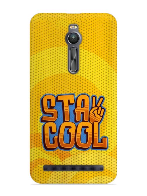 Stay Cool Snap Case for Asus Zenfone 2 Zapvi