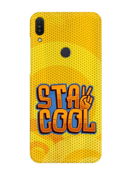 Stay Cool Snap Case for Asus Zenfone Max Pro M1 Zb601Kl