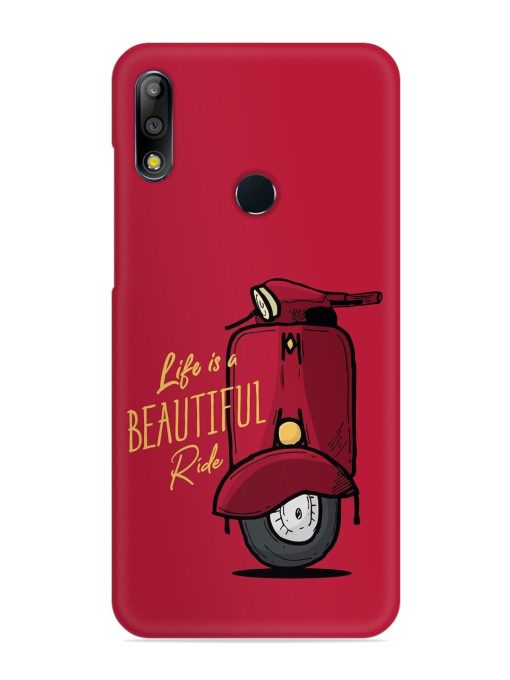 Life Is Beautiful Rides Snap Case for Asus Zenfone Max Pro M2