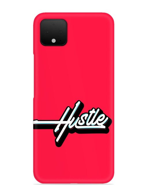 Hustle Snap Case for Google Pixel 4 Zapvi