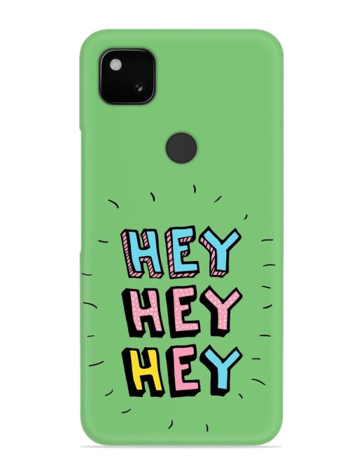 Hey Vector Cartoon Snap Case for Google Pixel 4A