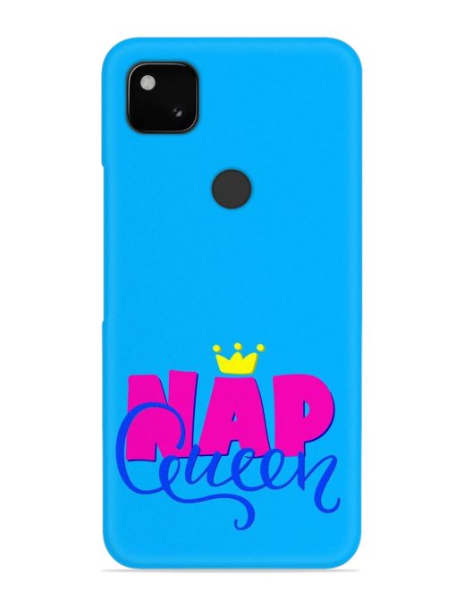 Nap Queen Quote Snap Case for Google Pixel 4A Zapvi