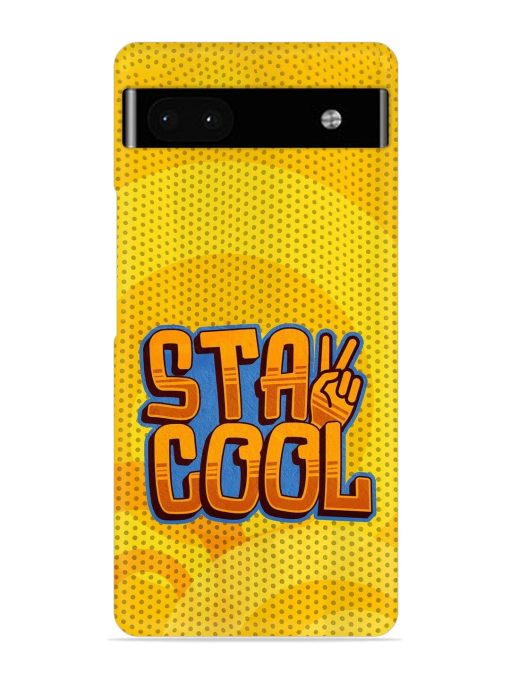 Stay Cool Snap Case for Google Pixel 6A Zapvi