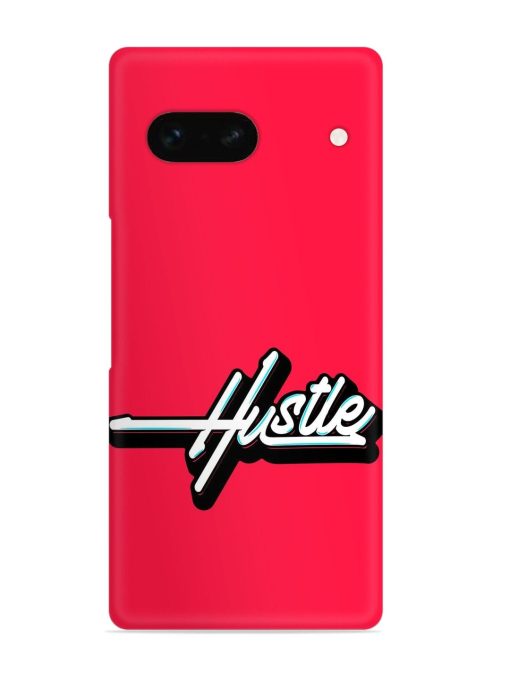 Hustle Snap Case for Google Pixel 7A Zapvi