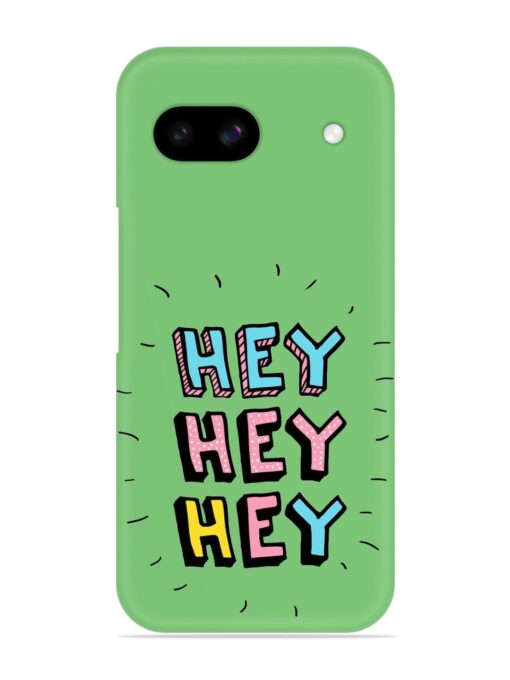 Hey Vector Cartoon Snap Case for Google Pixel 8A Zapvi