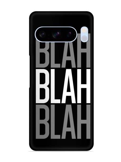 Blah Blah Blah Wallpaper Snap Case for Google Pixel 8 Pro