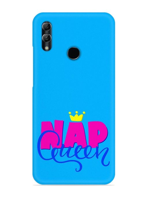 Nap Queen Quote Snap Case for Honor 10 Lite Zapvi