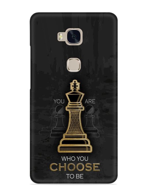 You Are Who Choose To Be Snap Case for Honor 5X Zapvi