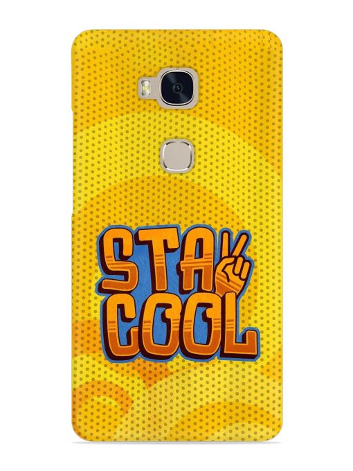 Stay Cool Snap Case for Honor 5X Zapvi