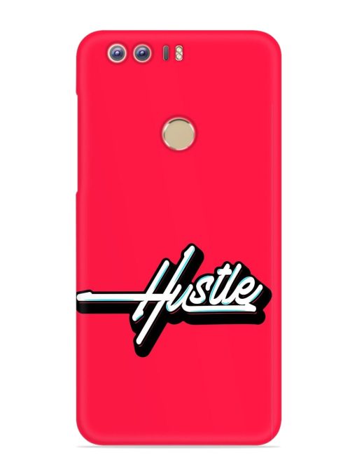 Hustle Snap Case for Honor 8 Zapvi