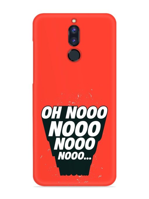 Oh Nooo Snap Case for Honor 9I Zapvi